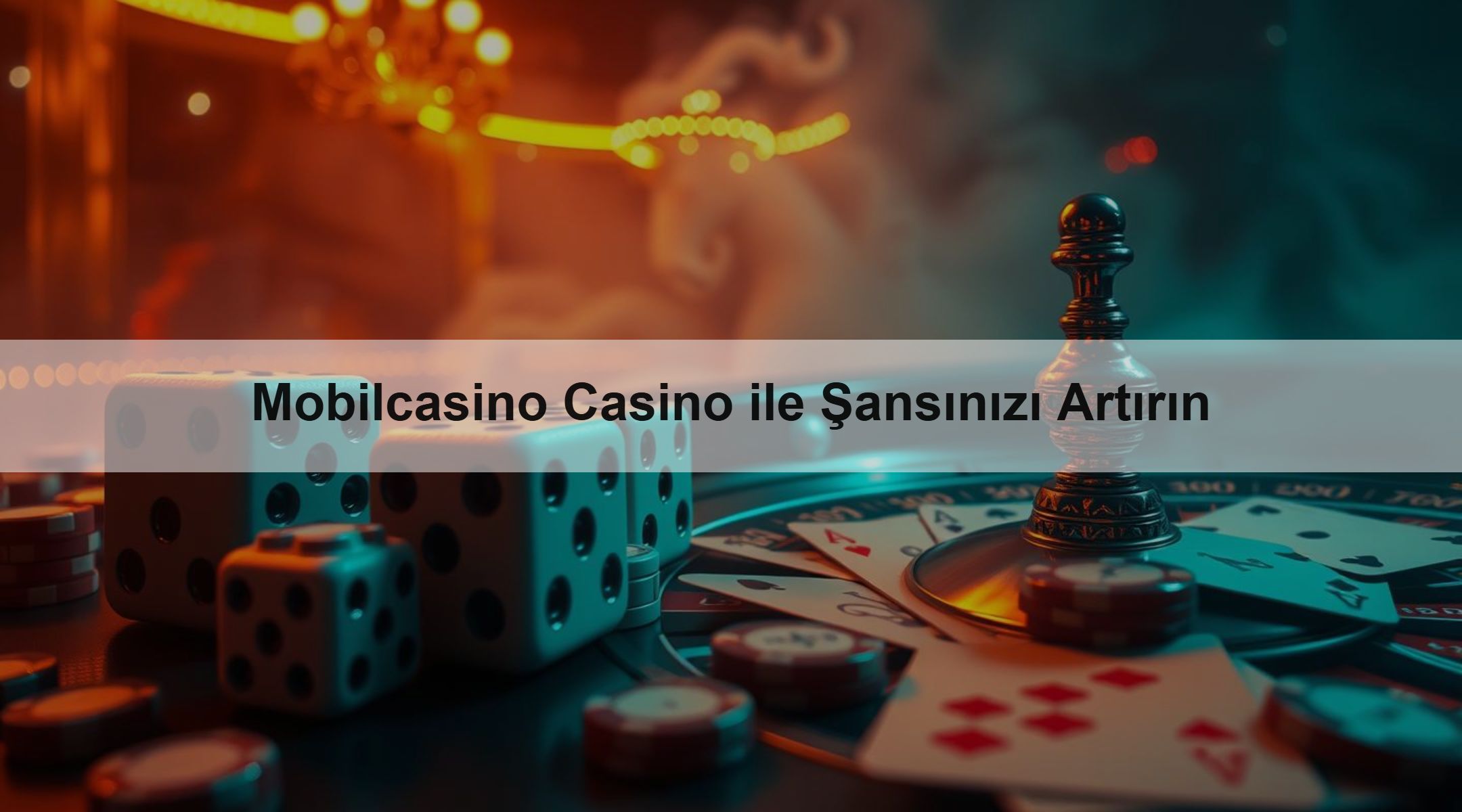 Mobilcasino Casino ile Şansınızı Artırın