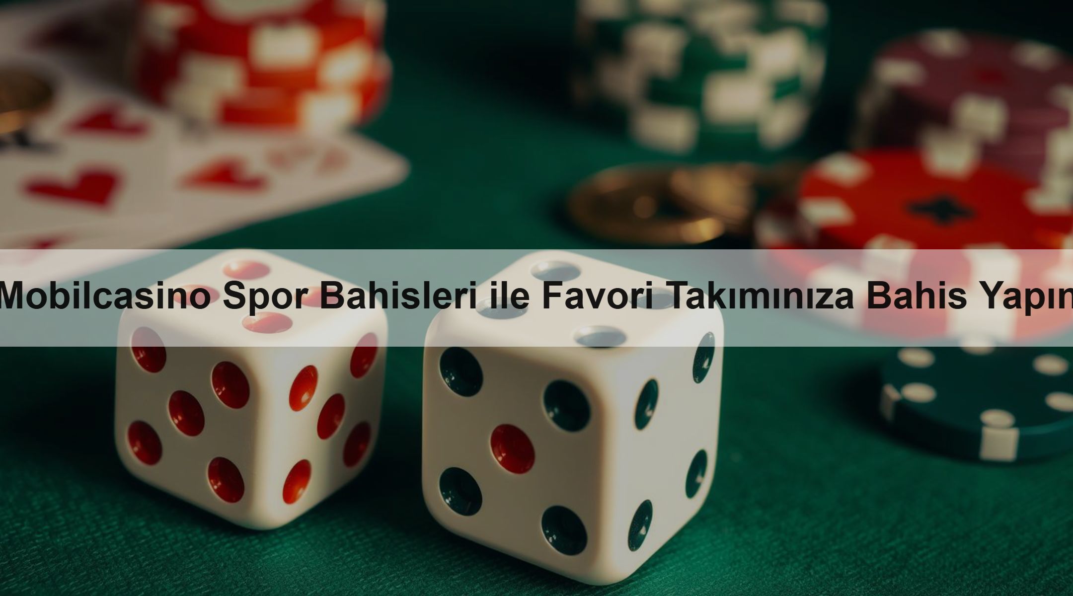 Mobilcasino Spor Bahisleri ile Favori Takımınıza Bahis Yapın